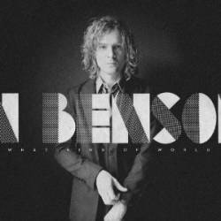 Brendan Benson : What Kind of World